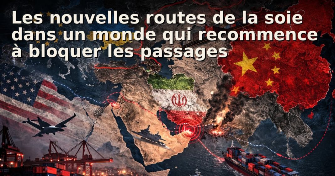 Les nouvelles routes de la soie dans un monde qui recommence à bloquer les passages