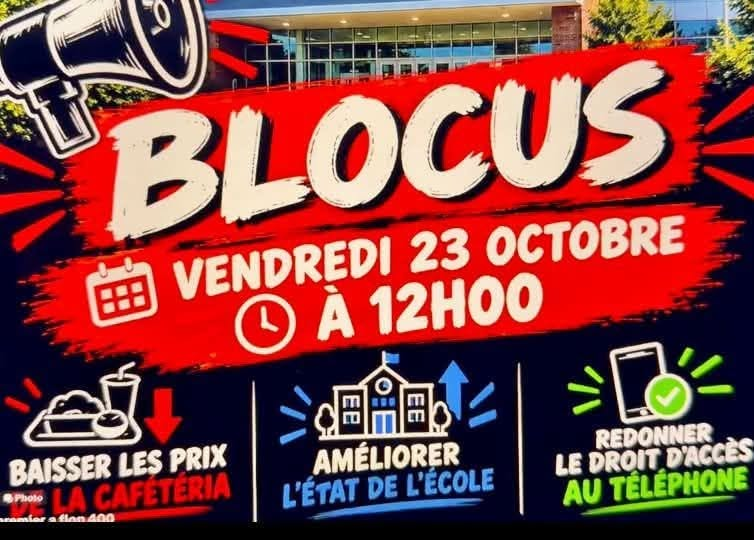 Affiche annonçant un blocus étudiant à l’école secondaire La Camaradière, à Québec, le vendredi 23 octobre 2026 à 12 h.